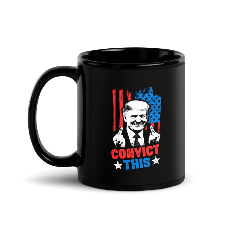 Load image into Gallery viewer, Trump Convict This Black Glossy Mug