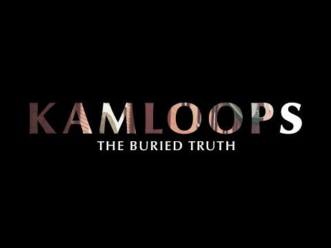 Load and play video in Gallery viewer, DIGITAL DOWNLOAD | Kamloops: The Buried Truth