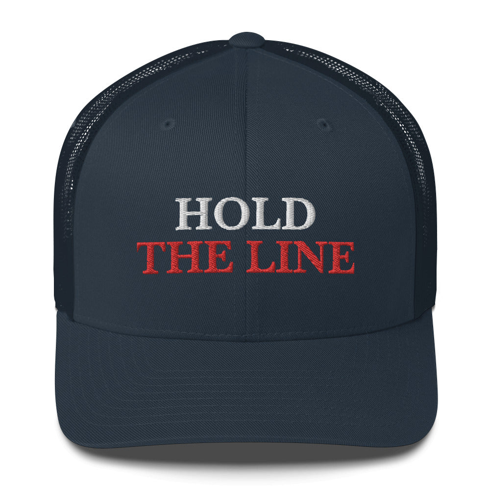 Hold The Line - Trucker Cap