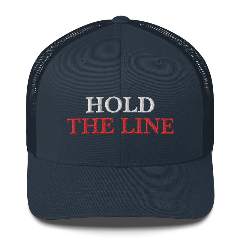 Load image into Gallery viewer, Hold The Line - Trucker Cap