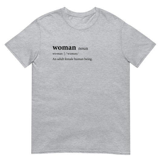 Definition Of A Woman Unisex T-Shirt