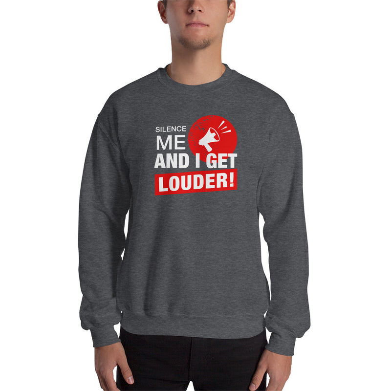 Load image into Gallery viewer, Silence Me And I Get Louder Rebel Unisex Sweatshirt