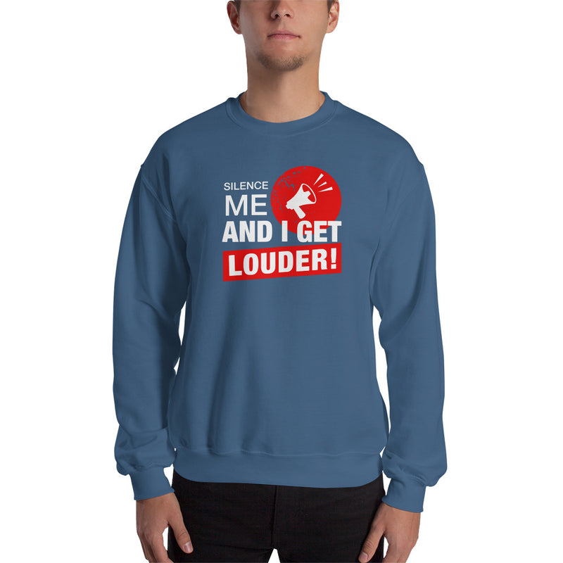 Load image into Gallery viewer, Silence Me And I Get Louder Rebel Unisex Sweatshirt