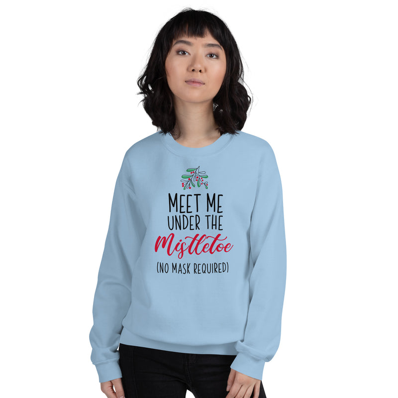 Load image into Gallery viewer, Meet Me Under The Mistletoe (No Mask Required) Unisex Sweatshirt
