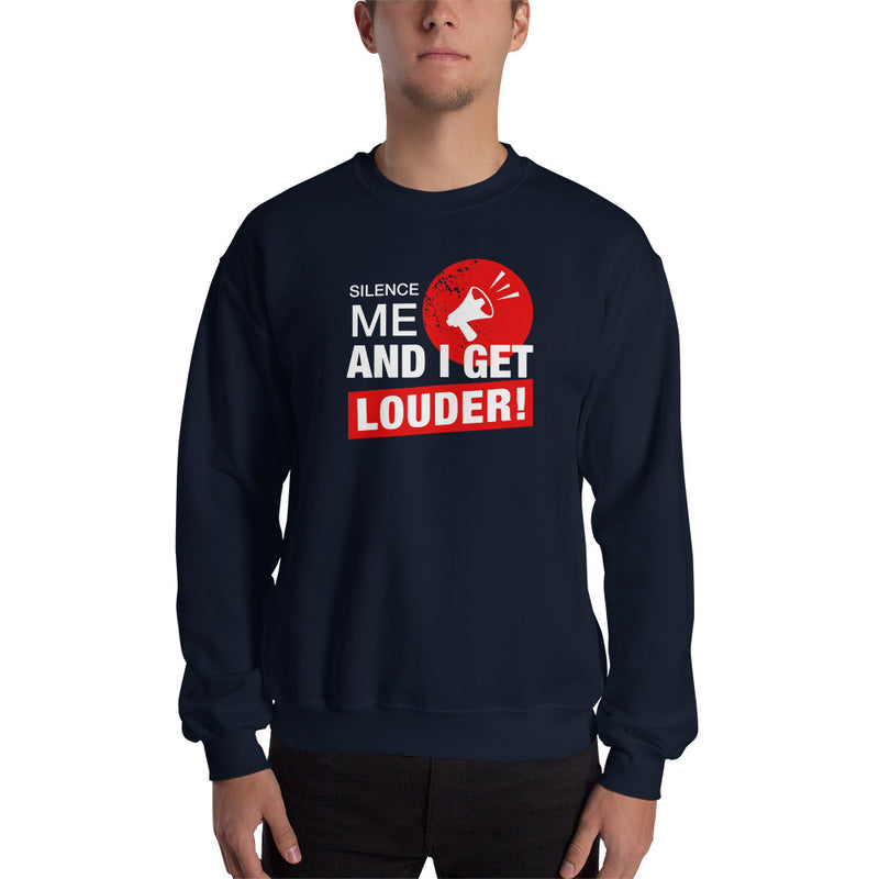 Load image into Gallery viewer, Silence Me And I Get Louder Rebel Unisex Sweatshirt