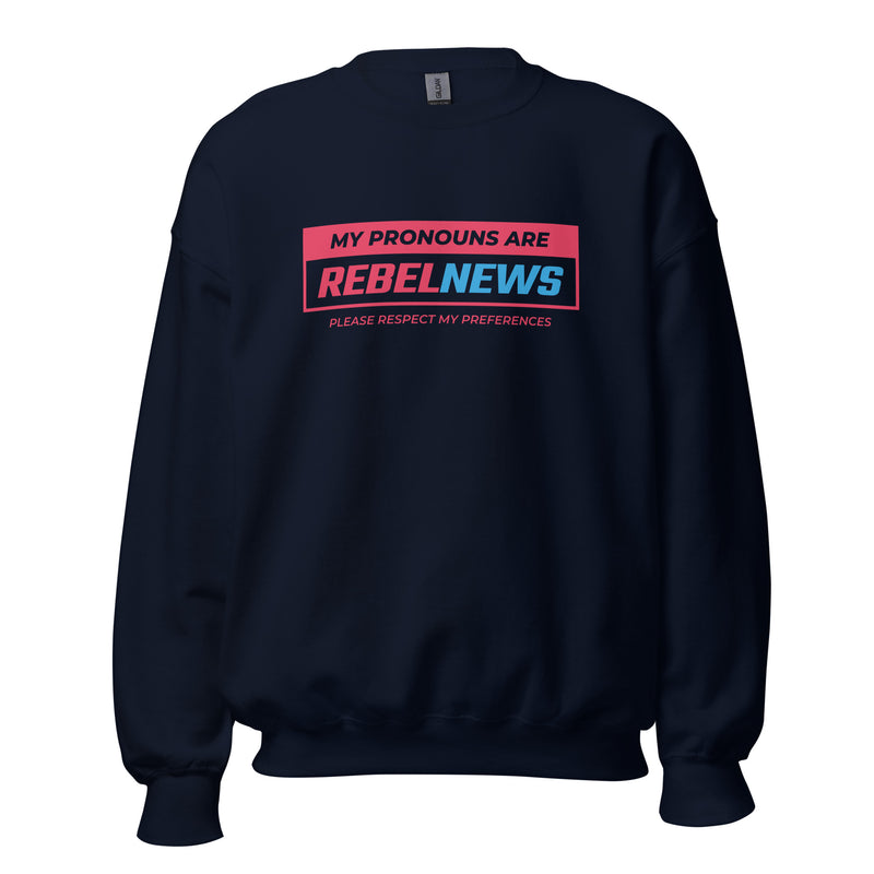 Load image into Gallery viewer, My Pronouns Are Rebel News Unisex Sweatshirt