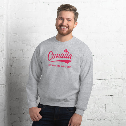 Canada Home and Native Land Unisex Sweatshirt