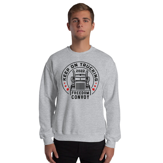 Keep On Trucking Unisex Sweatshirt