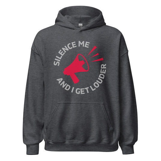 Silence Me and I Get Louder Rebel Horn- Unisex Hoodie