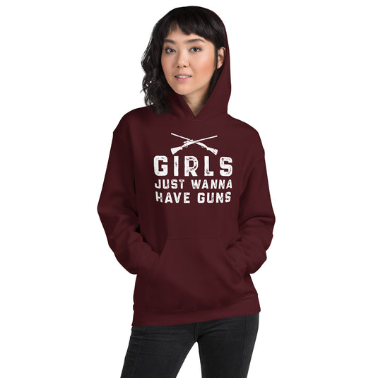 Girls Just Wanna Have Guns-Unisex Hoodie
