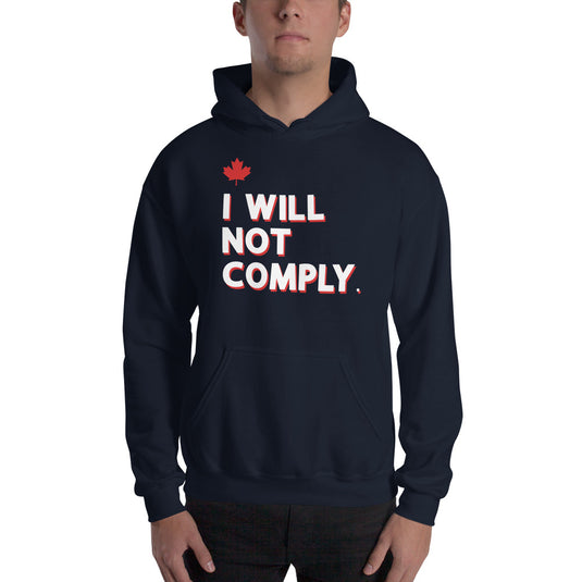 I Will Not Comply Maple Leaf-Unisex Hoodie