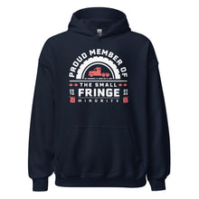 Load image into Gallery viewer, Proud Member of the Small Fringe Minority-Unisex Hoodie
