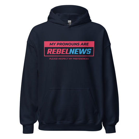 My Pronouns Are Rebel News- Unisex Hoodie