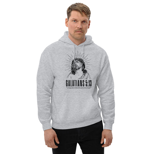 Galatians 5:13 - Unisex Hoodie