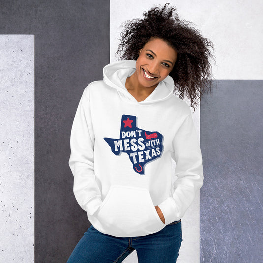 Don't Mess With Texas- Unisex Hoodie