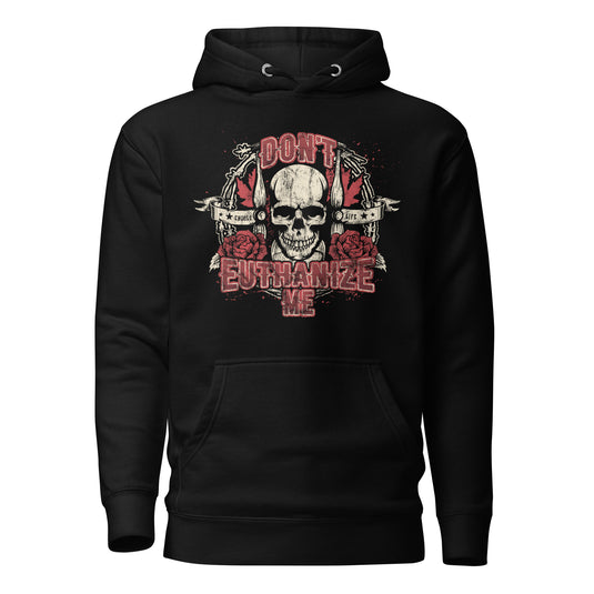 MAID Documentary | Don't Euthanize Me Unisex Hoodie