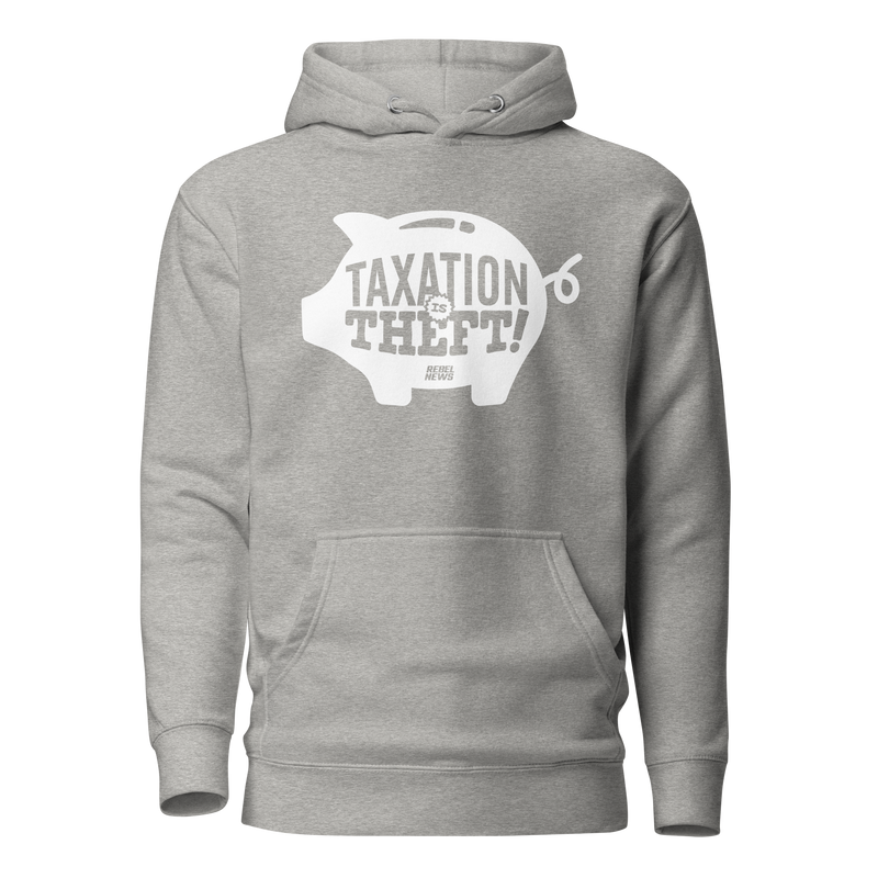Load image into Gallery viewer, Taxation is Theft Unisex Hoodie