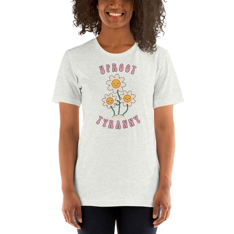 Load image into Gallery viewer, Uproot Tyranny-Unisex T-Shirt