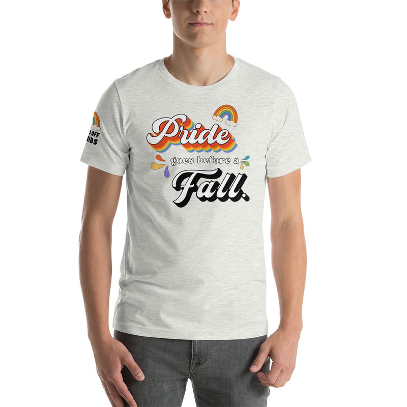 Load image into Gallery viewer, Limited Edition Pride Goes Before a Fall- Unisex T-Shirt