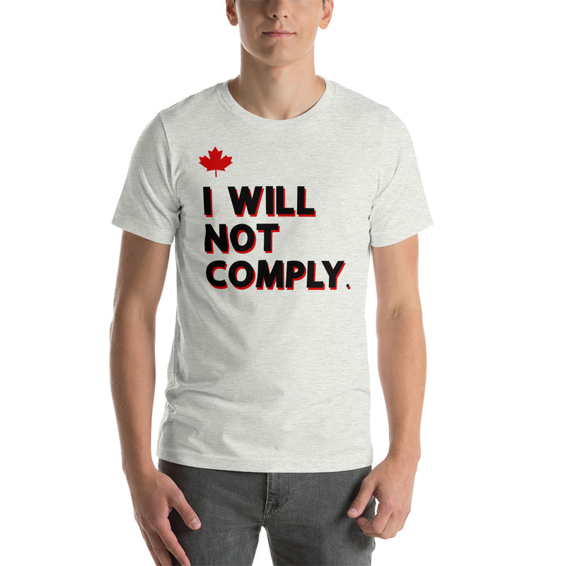 Load image into Gallery viewer, I Will Not Comply Maple Leaf-Unisex T-Shirt