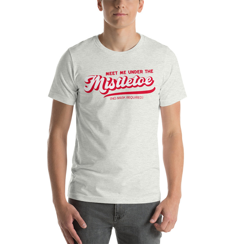 Load image into Gallery viewer, Retro Meet Me Under The Mistletoe (No Mask Required)- Unisex T-Shirt