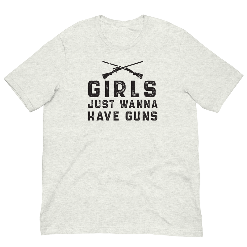 Load image into Gallery viewer, Girls Just Wanna Have Guns- Unisex T-Shirt