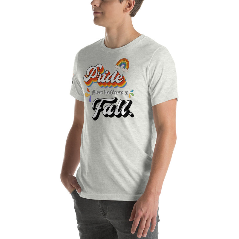 Load image into Gallery viewer, Limited Edition Pride Goes Before a Fall- Unisex T-Shirt