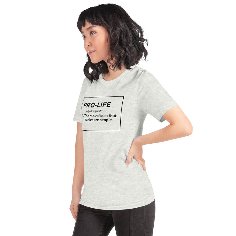 Load image into Gallery viewer, Pro-Life Definition- Unisex T-Shirt