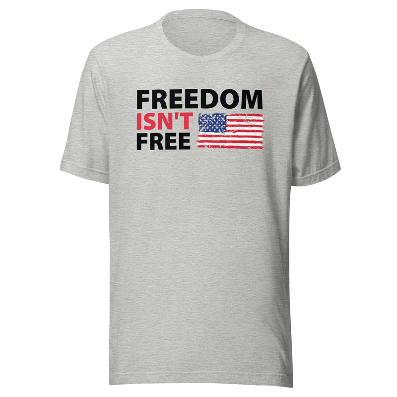Load image into Gallery viewer, Freedom Isn't Free American Flag- Unisex T-Shirt