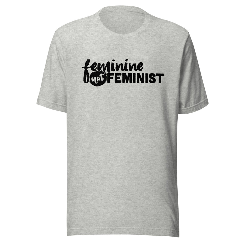 Load image into Gallery viewer, Feminine Not Feminist- Unisex T-Shirt