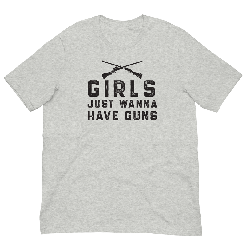 Load image into Gallery viewer, Girls Just Wanna Have Guns- Unisex T-Shirt