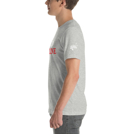 Hold The Line - Unisex T-Shirt