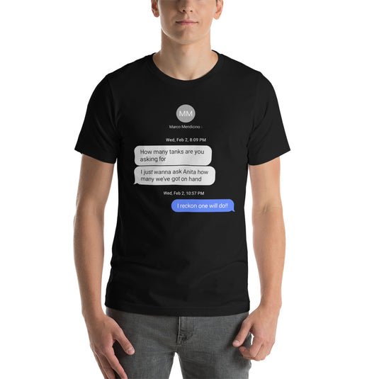 Marco Mendicino 'How Many Tanks' - Unisex T-Shirt
