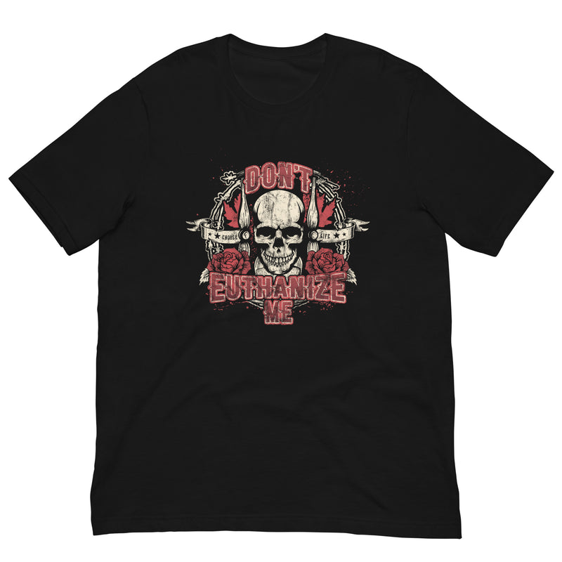 Load image into Gallery viewer, Don't Euthanize Me Unisex T-Shirt