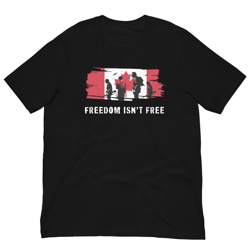 Load image into Gallery viewer, Freedom Isn't Free Canada Unisex T-Shirt