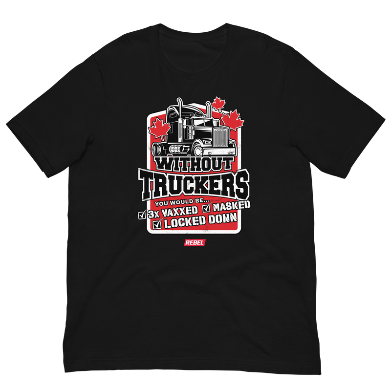 Load image into Gallery viewer, Without Truckers Unisex T-Shirt