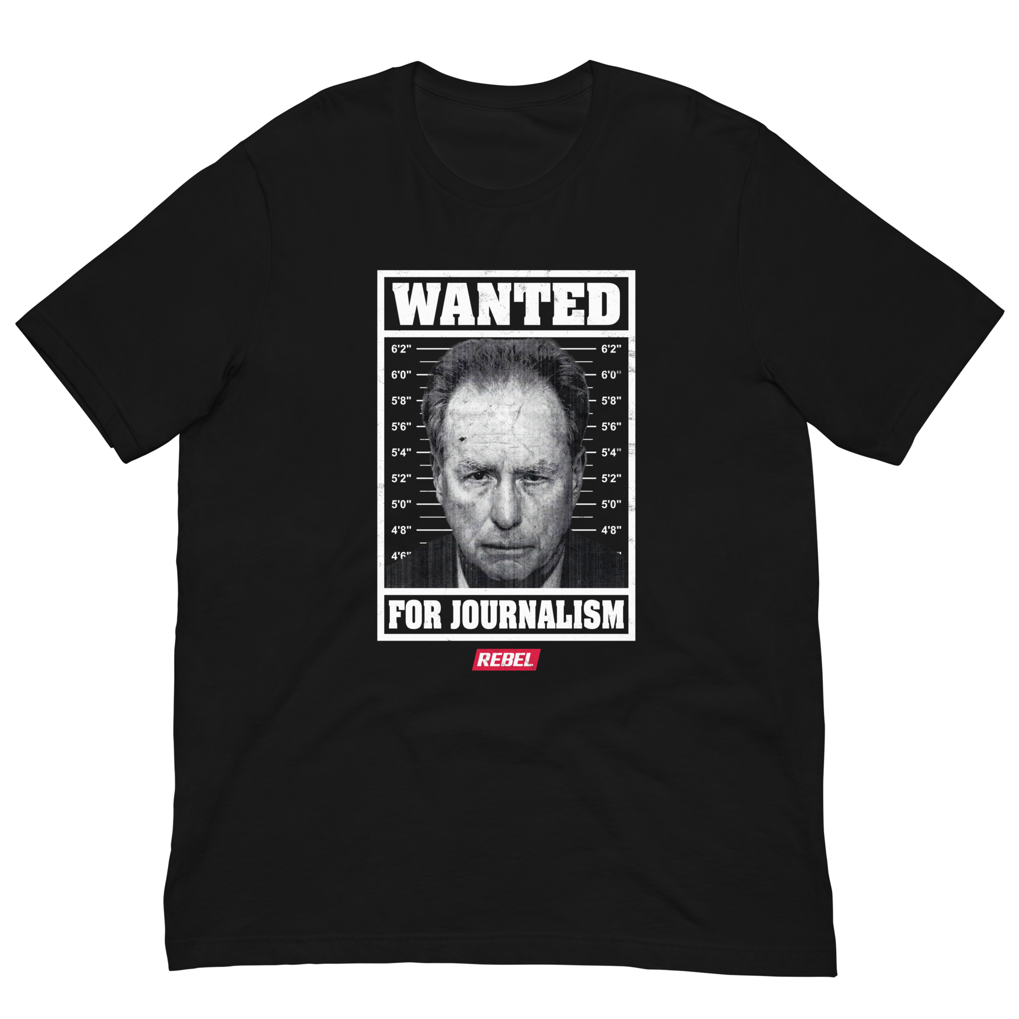 REBEL STORE | Wanted For Journalism Unisex T-Shirt