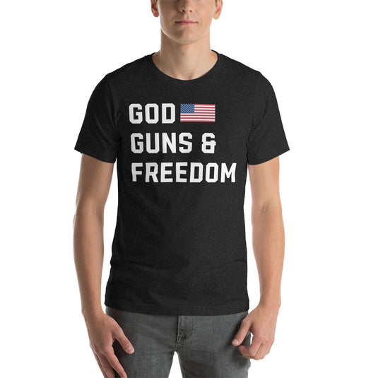 God, Guns & Freedom America- Unisex T-Shirt