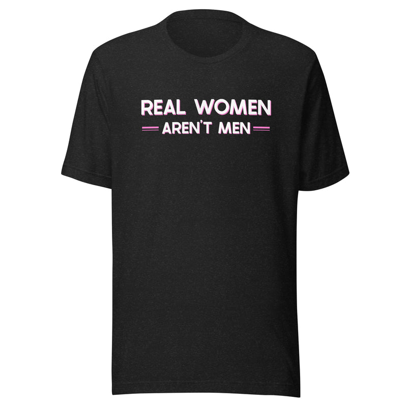 Load image into Gallery viewer, Real Women Aren't Men- Unisex T-Shirt