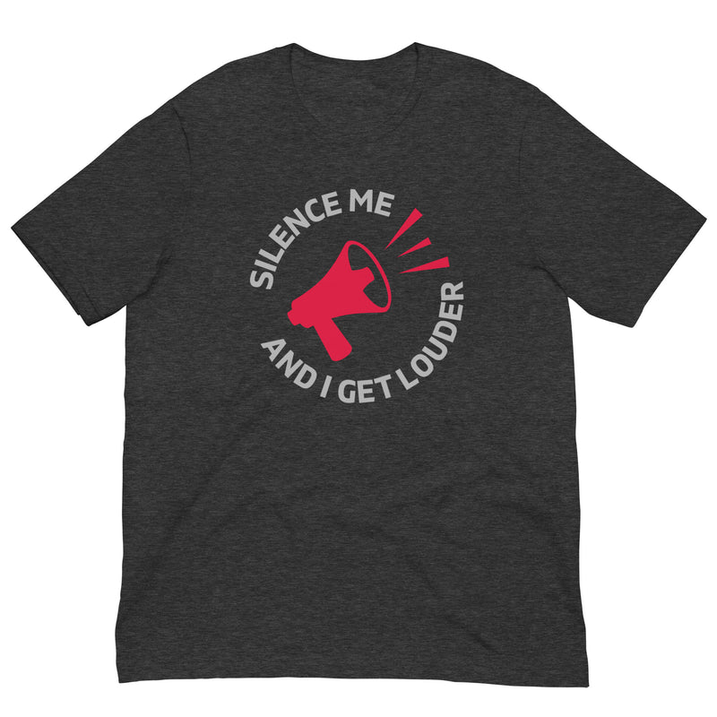 Load image into Gallery viewer, Silence Me and I Get Louder Rebel Horn- Unisex T-Shirt