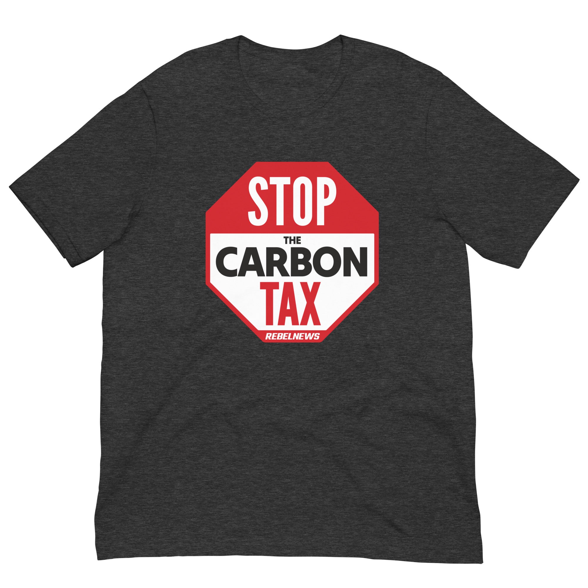 Rebel News | Stop the Carbon Tax- Unisex T-Shirt