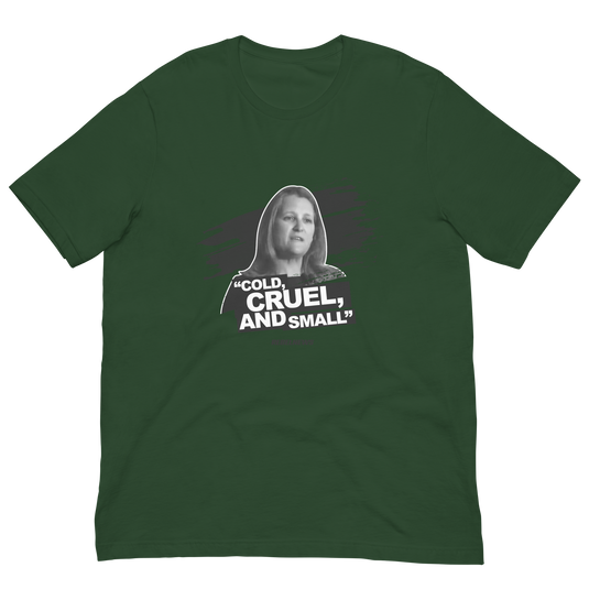 Cold, Cruel, and Small Unisex T-Shirt