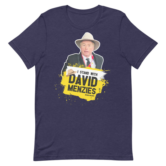 I Stand With David- Unisex T-Shirt