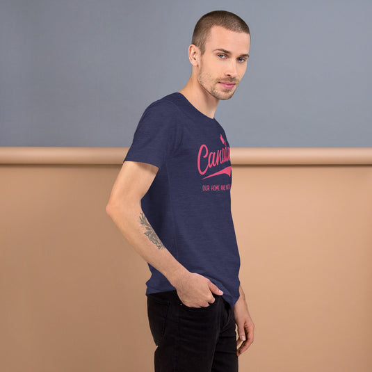 Canada Home and Native Land Unisex T-Shirt