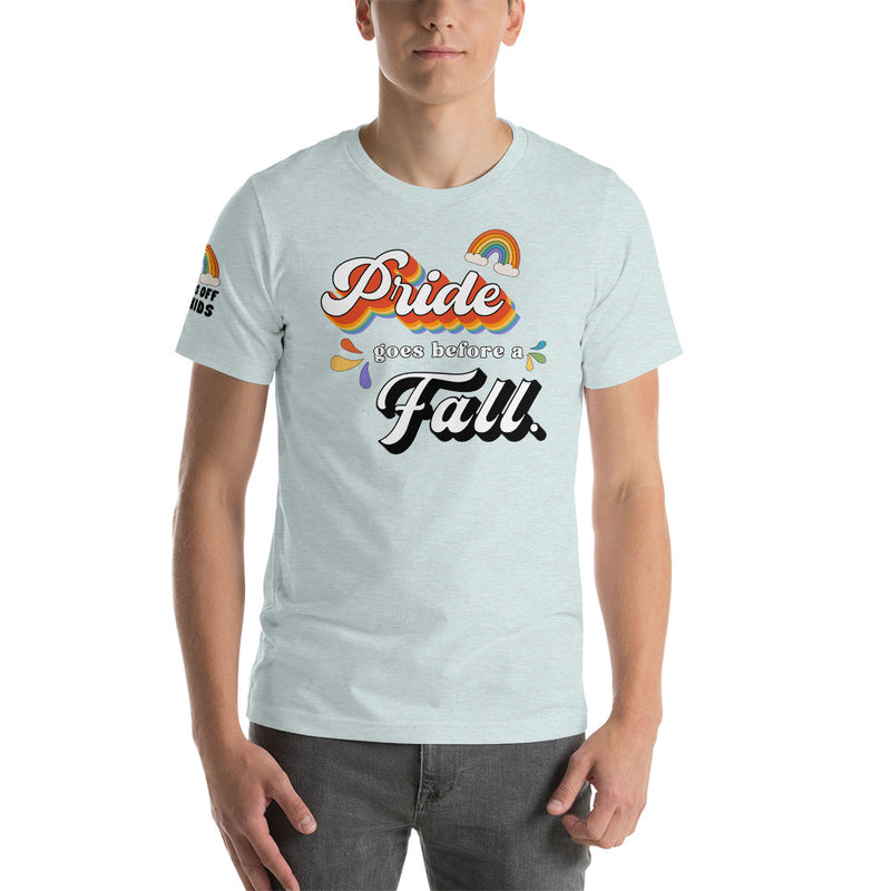 Load image into Gallery viewer, Limited Edition Pride Goes Before a Fall- Unisex T-Shirt