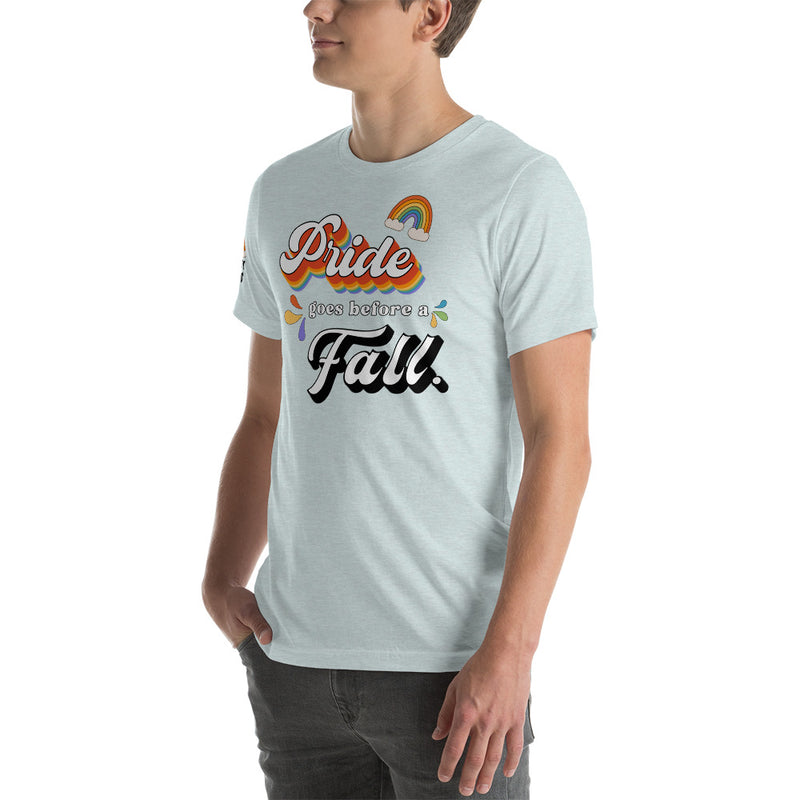 Load image into Gallery viewer, Limited Edition Pride Goes Before a Fall- Unisex T-Shirt
