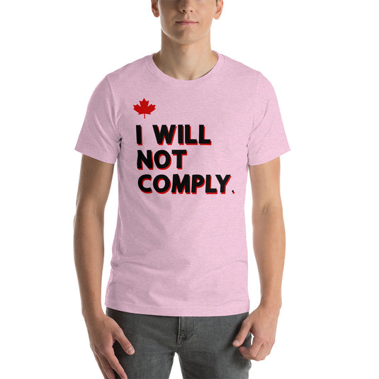 I Will Not Comply Maple Leaf-Unisex T-Shirt