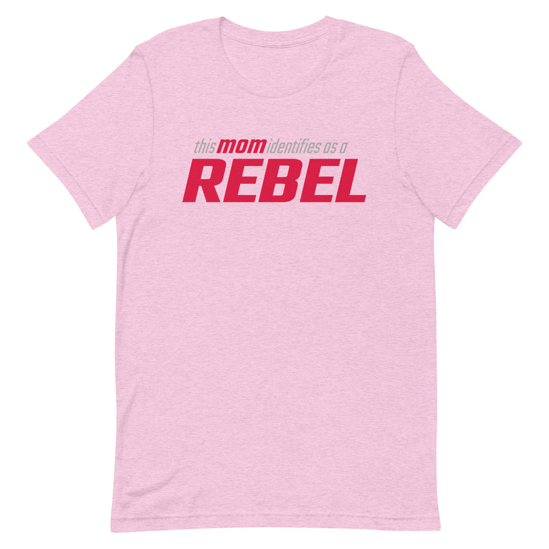 Load image into Gallery viewer, This Mom Identifies as a Rebel- Unisex T-Shirt