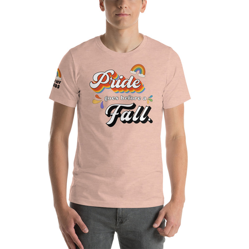 Load image into Gallery viewer, Limited Edition Pride Goes Before a Fall- Unisex T-Shirt