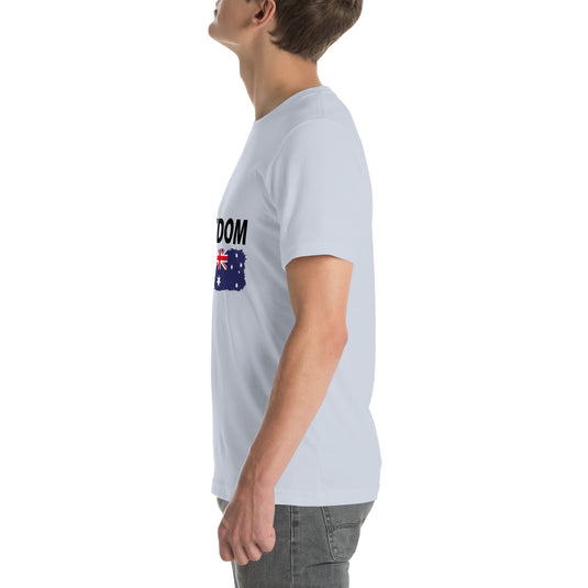 Freedom Isn't Free Flag Unisex T-Shirt (Australia)